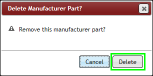 Delete Manufacturer Part Confirmation