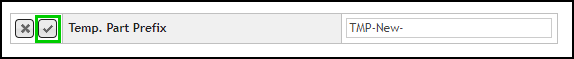 Save Configuration for Temp Part Prefix